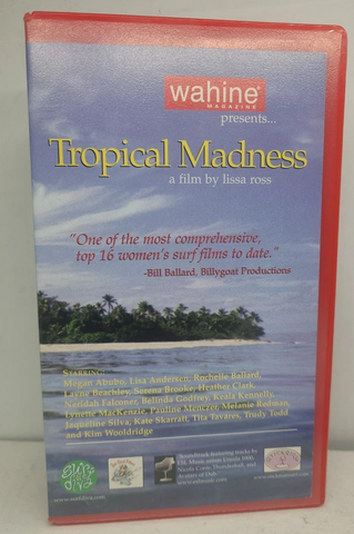 Wahine Magazine Tropical Madness VHS - Surf Film Keala Kennelly, Lisa Anderson