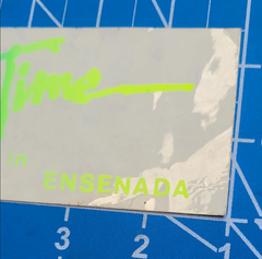 Vintage "It's Party Time In Ensenada" Mexico Sticker